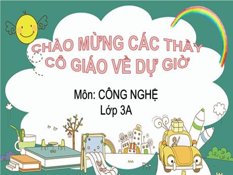 Bài giảng Công nghệ Lớp 3 (Kết nối tri thức) - Phần 2: Thủ công kĩ thuật - Bài 8: Làm đồ dùng học tập (Tiết 2)