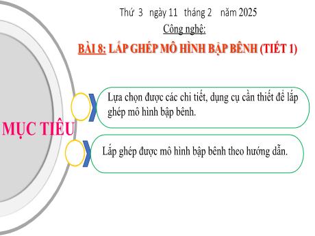 Bài giảng Công nghệ Lớp 4 (Kết nối tri thức) - Phần 2: Thủ công kĩ thuật - Bài 8: Lắp ghép mô hình bập bênh (Tiết 1)