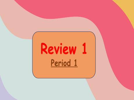 Bài giảng Tiếng Anh Lớp 2 (Global Success) - Review 1. Period 1