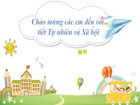 Bài giảng Tự nhiên và Xã hội Lớp 2 (Kết nối tri thức) - Chủ đề 1: Gia đình - Bài 2: Nghề nghiệp của người lớn trong gia đình (tiết 1)